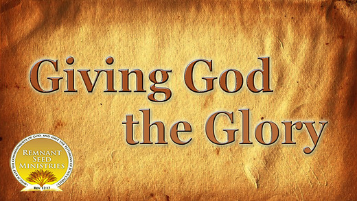 Giving Glory to God Service Preview