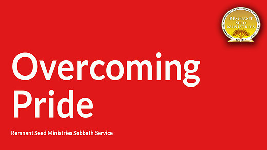 Overcoming Pride 10 Min Service Preview