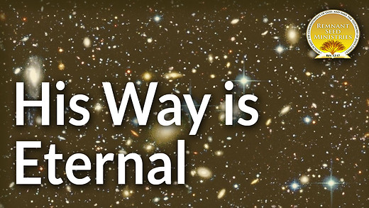 His Way is Eternal Service Preview