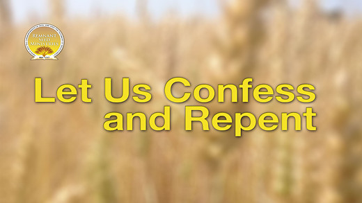 Let Us Confess and Repent