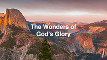 The Wonders Of God's Glory Pt.1 I Dr. Andrew Nkoyoyo