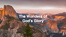 The Wonders of God's Glory Pt.7  I Dr. Andrew Nk...
