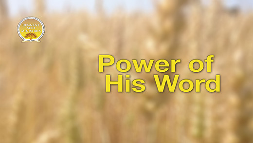 The Power of His Word