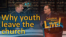 (7-01) Why youth leave the church