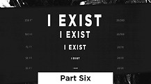 I Exist - Part Six | Pastor Jennifer O'Steen and Dusty Brown