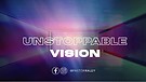 Unstoppable Vision | Jim Raley