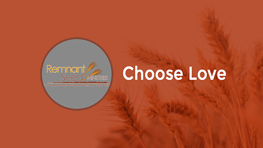 Choose Love