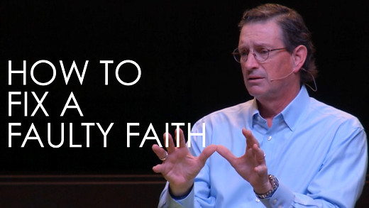 How to Fix a Faulty Faith