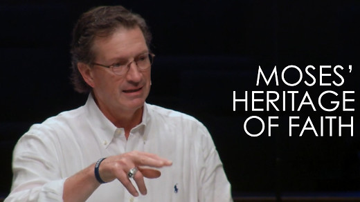 Moses' Heritage of Faith