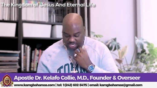 The Kingdom of Jesus And Eternal Life - Part 2