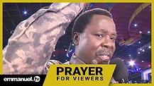 REMOVE ANY RESISTANCE!!! | TB Joshua Prayer For Viewers
