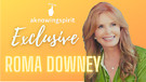 AKNOWINGSPIRIT - INTERVIEWS ROMA DOWNEY