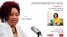 Entrepreneur Talk Episode 4