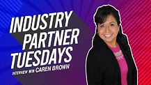 Industry Partner Tuesdays feature guest Caren Brown