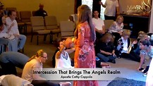 Intercession That Brings The Angels Realm-Apostle Cathy Coppola