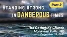 David White 'Standing Strong in Dangerous Times Part 2' 12/19/21