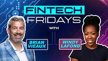 Fintech Friday Episode #32 with Windy Lafond
