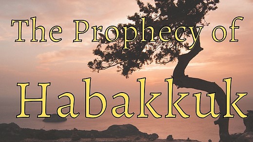 Habakkuk 2 Part 1