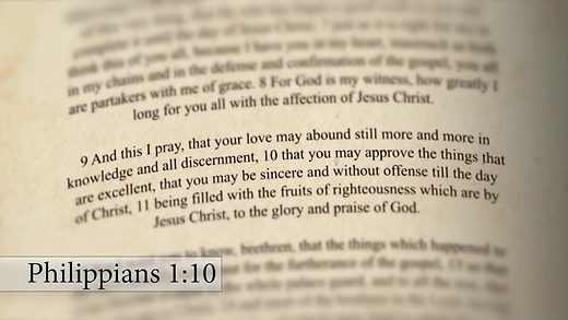 PHILIPPIANS (5): Living in Abundant Grace (Philippians 1:9-11)
