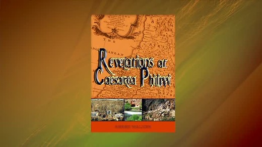 Book: Revelations at Caesarea Philippi by Derek Walker