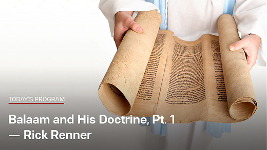 Friday - Balaam and His Doctrine — Part 1