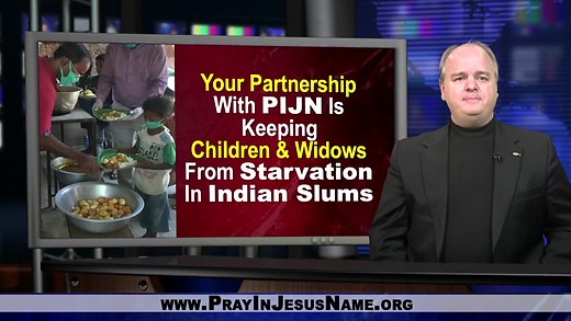 Your Partnership With PIJN Is Keeping Children & Widows From Starvation In Indian Slums
