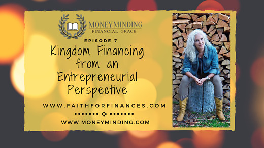 Kingdom Financing from an Entrepreneurial Perspective, with Sam Piercy