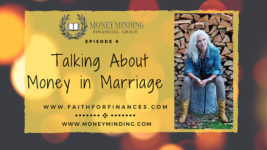 Talking About Money in Marriage, Faith For Finances with Sam Piercy