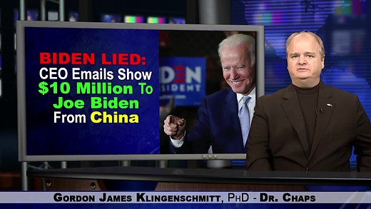 Biden Lied:  CEO Emails Show $10 Million To Joe Biden From China.