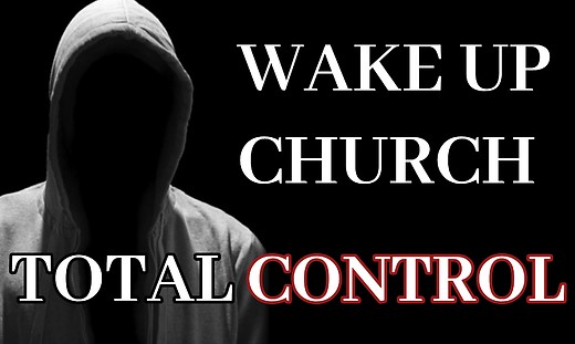 Endtimes: Total Church Control
