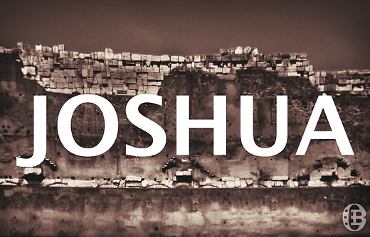 The call of Joshua Part 1