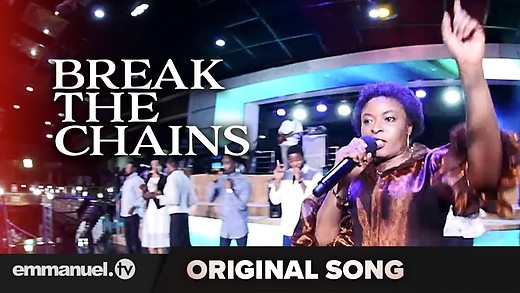 BREAK THE CHAINS!!! | Original Song (Composed By TB Joshua)