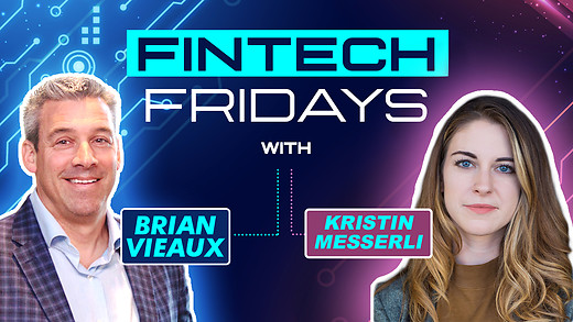 Fintech Friday Episode #21with Kristin Messerli