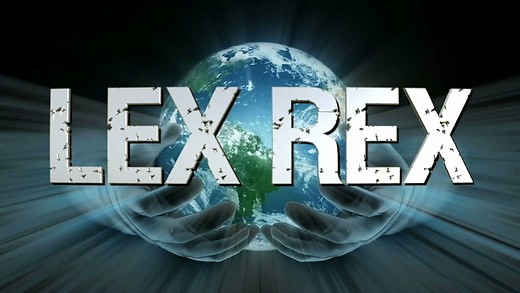 "LEX REX" - PART 1