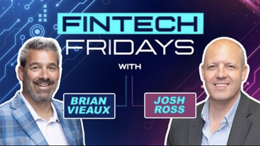Fintech Friday Episode #25 with Josh Ross