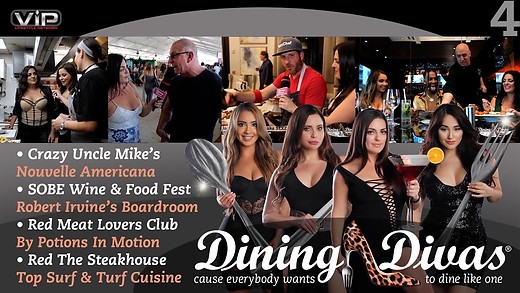 Dining Divas - Episode 4 - Robert Irvine's Boardroom at the SOBE Wine & Food Fest