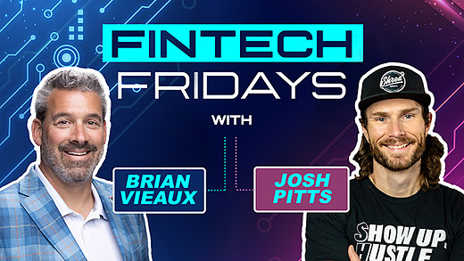Fintech Friday Episode #29 with Josh Pitts