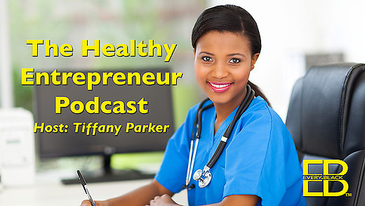 THE HEALTHY ENTREPRENEUR PODCAST