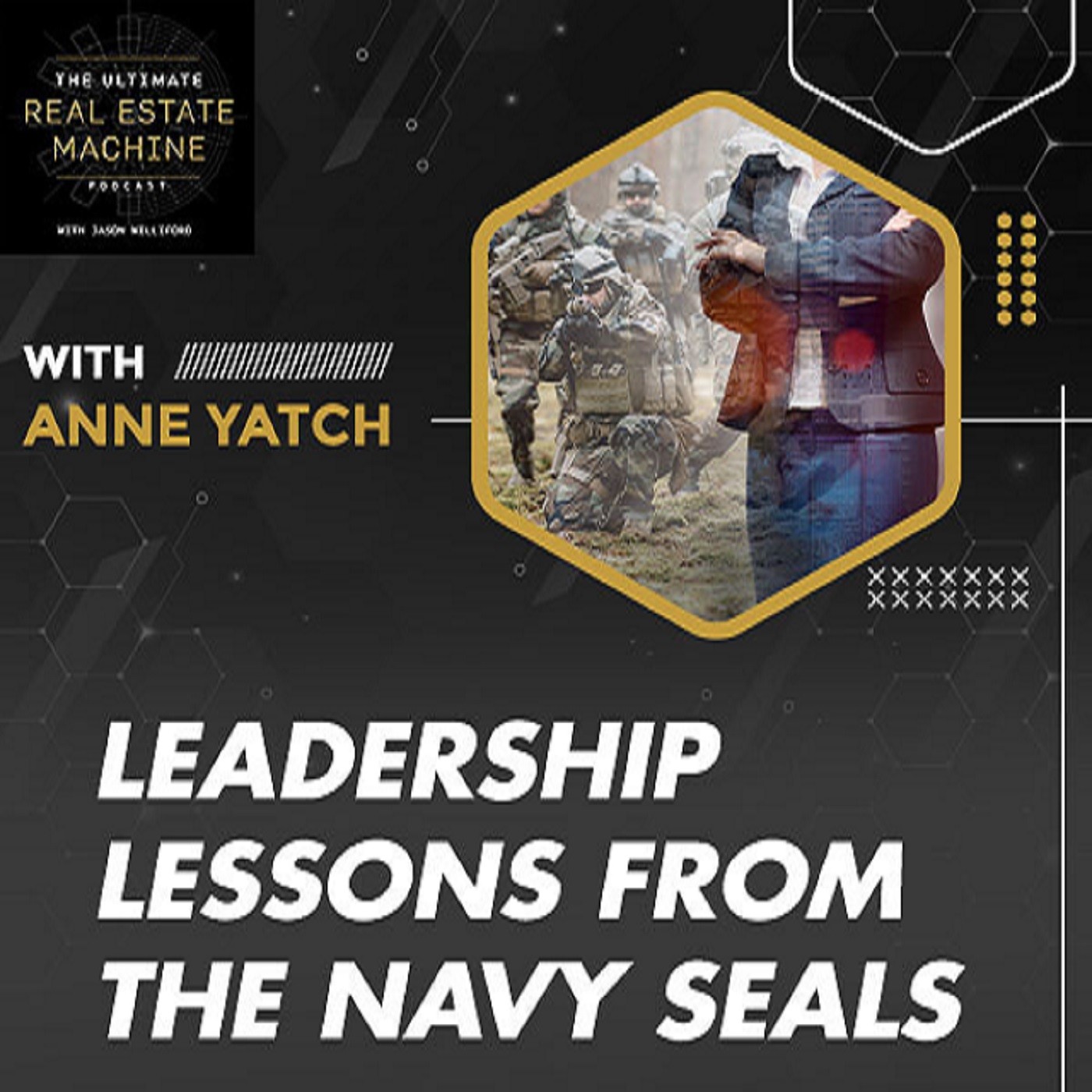 E4 | Leadership Lessons From The Navy SEALS With Anne Yatch