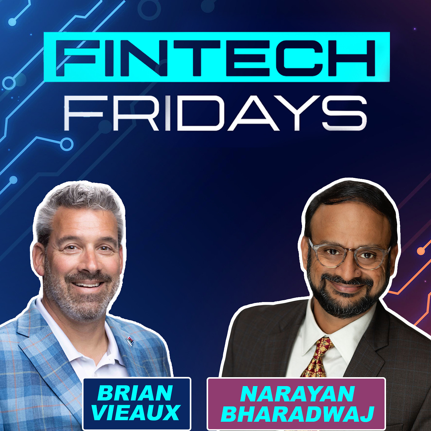 Fintech Friday Episode #46 with Narayan Bharadwaj