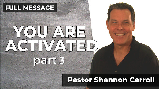 You Are Activated - Part 3