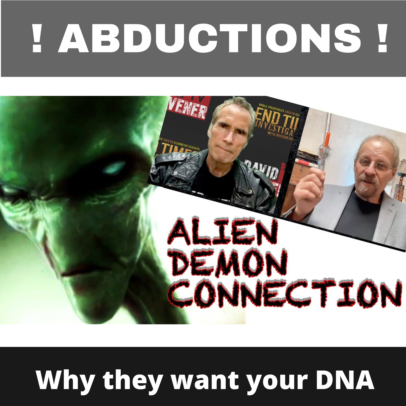 Abduction! Why They Want Your DNA: L.A. Marzulli (LA Marzulli)