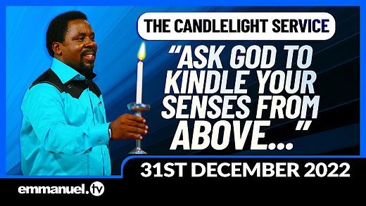 JOIN US FOR THE SCOAN CANDLELIGHT SERVICE | 31st DECEMBER 2022
