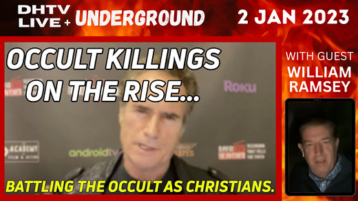 Occult Killings - Christian Targets with William Ramsey Jan02.23