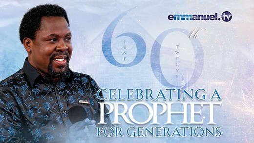 60TH POSTHUMOUS BIRTHDAY OF PROPHET TB JOSHUA