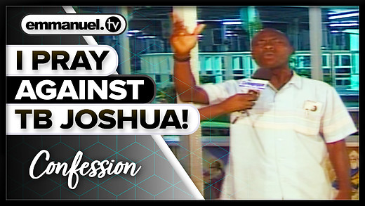 We Prayed That God Would DESTROY TB Joshua!!!